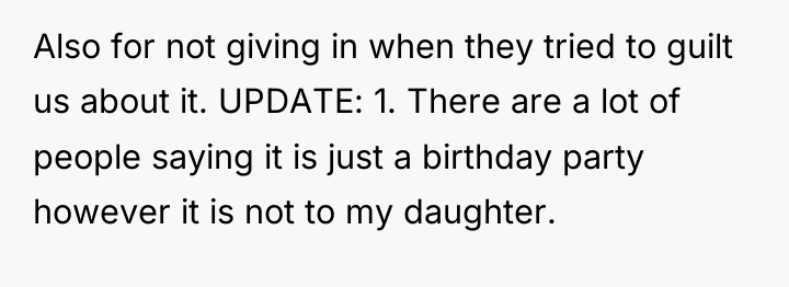 Also for not giving in when they tried to guilt...
