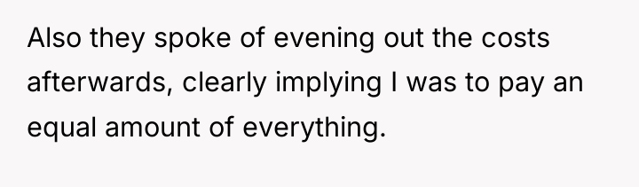 Also they spoke of evening out the costs afterwards, clearly...