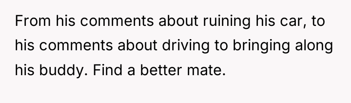 From his comments about ruining his car, to his comments...