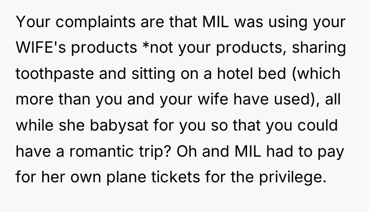 Your complaints are that MIL was using your WIFE's products...
