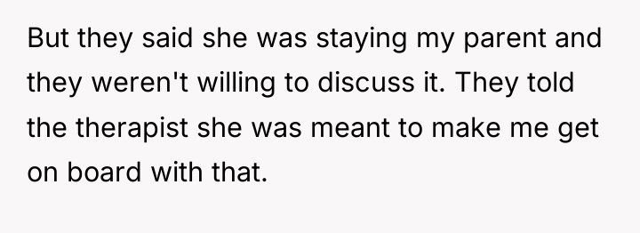 But they said she was staying my parent and they...