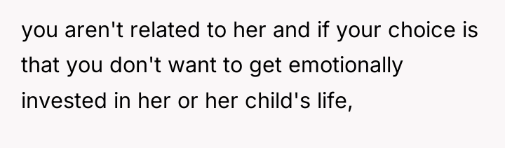 you aren't related to her and if your choice is...