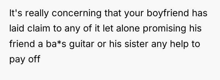 It's really concerning that your boyfriend has laid claim to...
