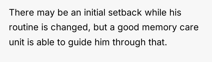 There may be an initial setback while his routine is...