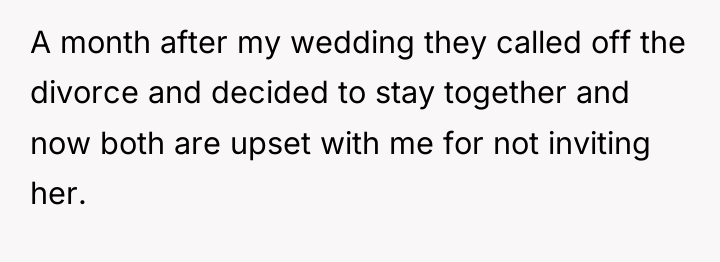 A month after my wedding they called off the divorce...