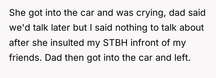 She got into the car and was crying, dad said...