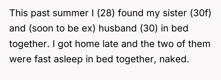 This past summer I (28) found my sister (30f) and...