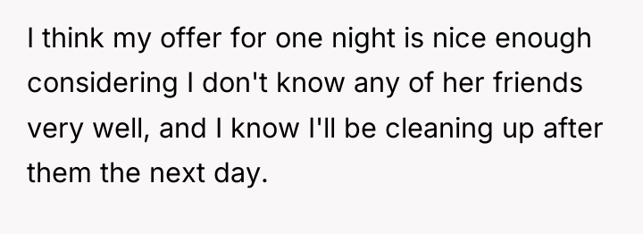 I think my offer for one night is nice enough...