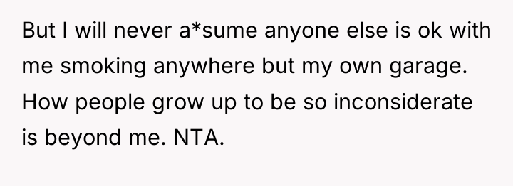 But I will never a*sume anyone else is ok with...