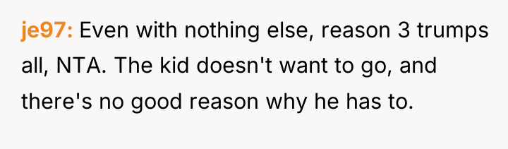 je97 Even with nothing else, reason 3 trumps all, NTA....