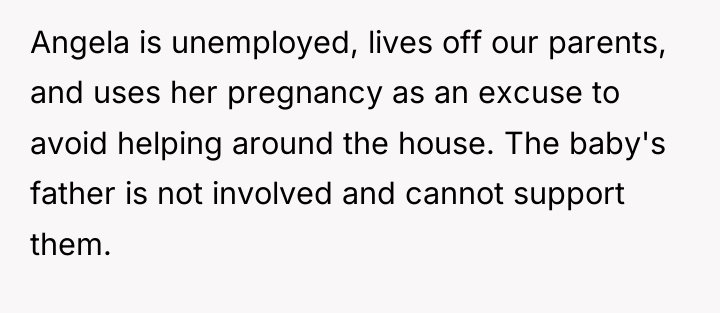 Angela is unemployed, lives off our parents, and uses her...