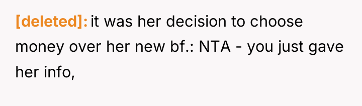[deleted] it was her decision to choose money over her...