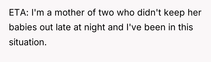 ETA: I'm a mother of two who didn't keep her...