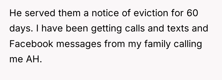 He served them a notice of eviction for 60 days....