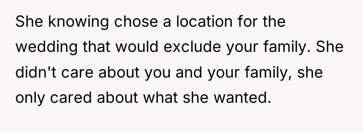 She knowing chose a location for the wedding that would...
