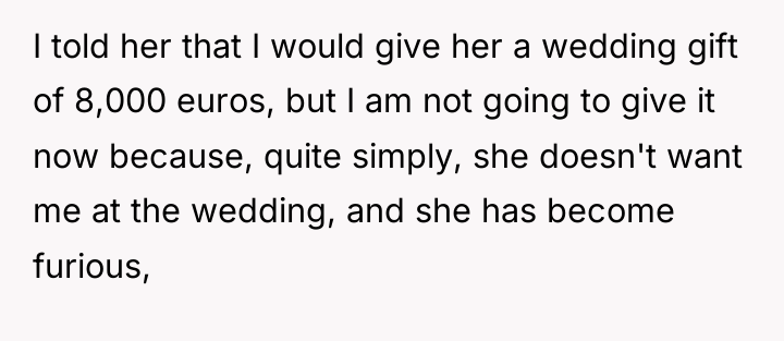 I told her that I would give her a wedding...
