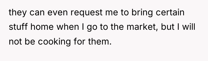 they can even request me to bring certain stuff home...