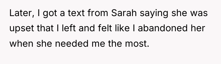 Later, I got a text from Sarah saying she was...
