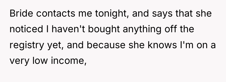 Bride contacts me tonight, and says that she noticed I...