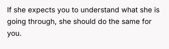 If she expects you to understand what she is going...