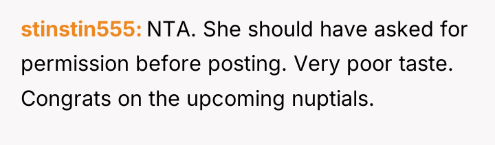 stinstin555 NTA. She should have asked for permission before posting....