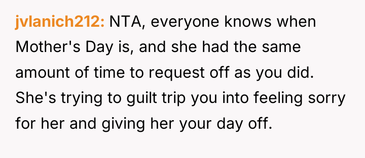 jvlanich212 NTA, everyone knows when Mother's Day is, and she...