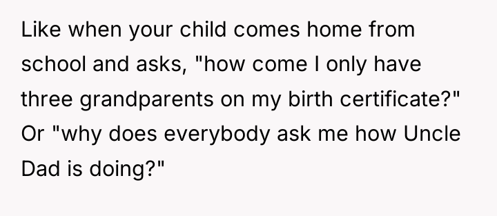Like when your child comes home from school and asks,...