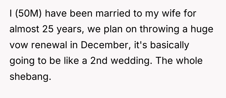 I (50M) have been married to my wife for almost...
