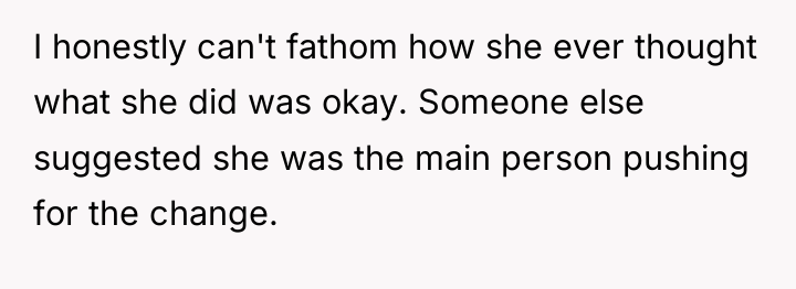 I honestly can't fathom how she ever thought what she...
