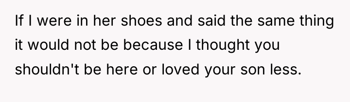 If I were in her shoes and said the same...