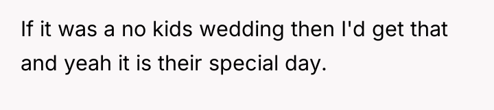 If it was a no kids wedding then I'd get...