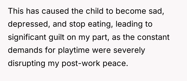 This has caused the child to become sad, depressed, and...