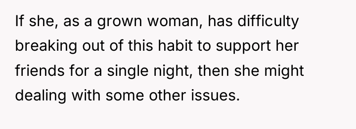If she, as a grown woman, has difficulty breaking out...