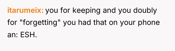 itarumeix you for keeping and you doubly for "forgetting" you...