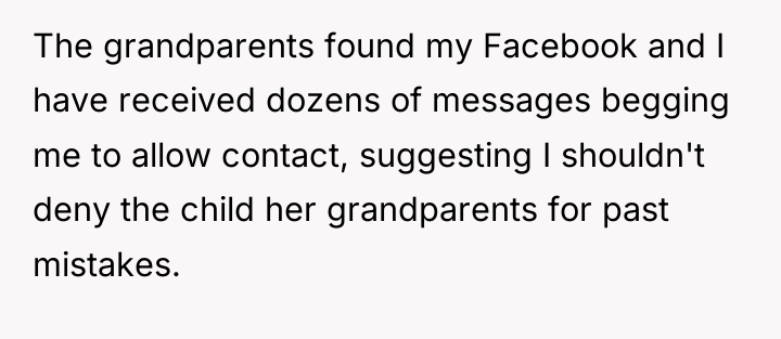 The grandparents found my Facebook and I have received dozens...