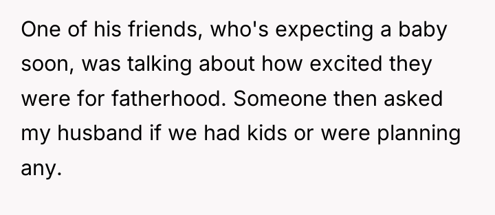 One of his friends, who's expecting a baby soon, was...