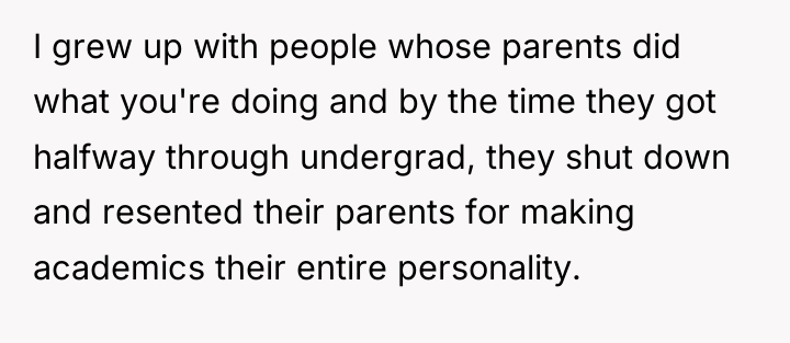 I grew up with people whose parents did what you're...