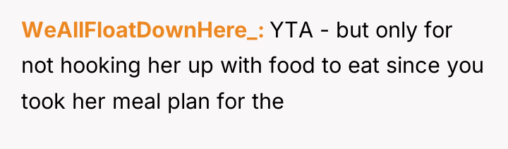 WeAllFloatDownHere_ YTA - but only for not hooking her up...
