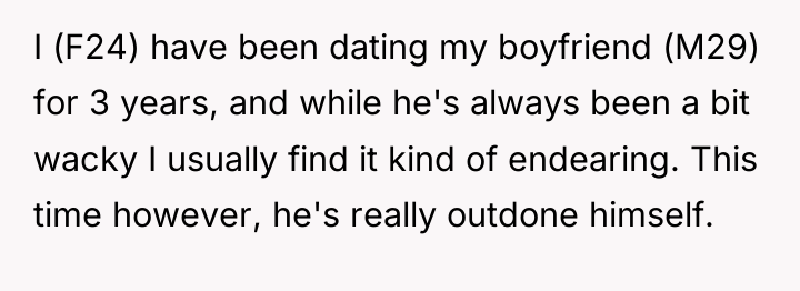 I (F24) have been dating my boyfriend (M29) for 3...