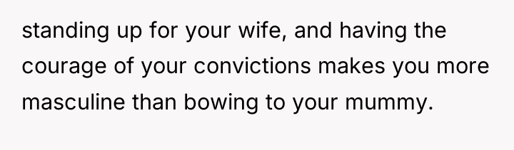 standing up for your wife, and having the courage of...