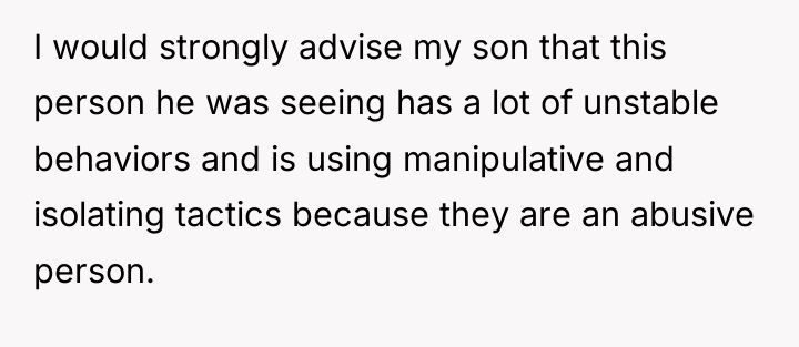 I would strongly advise my son that this person he...