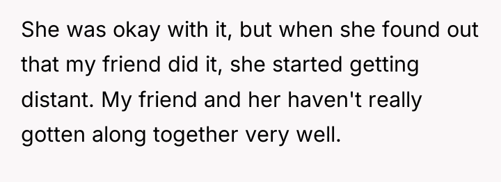 She was okay with it, but when she found out...