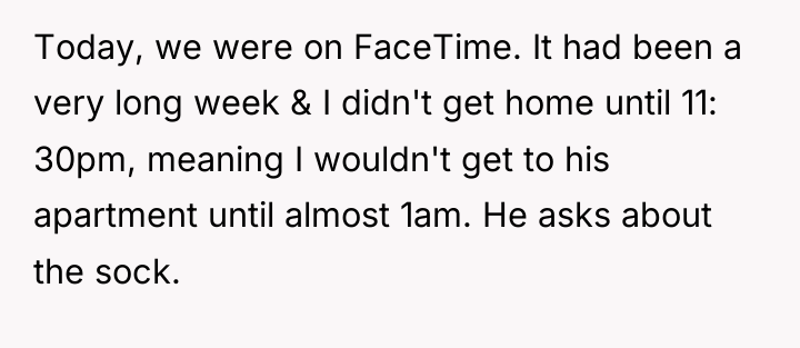 Today, we were on FaceTime. It had been a very...