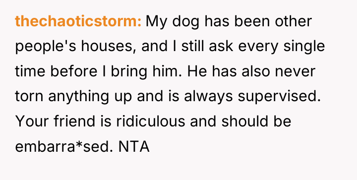 thechaoticstorm My dog has been other people's houses, and I...