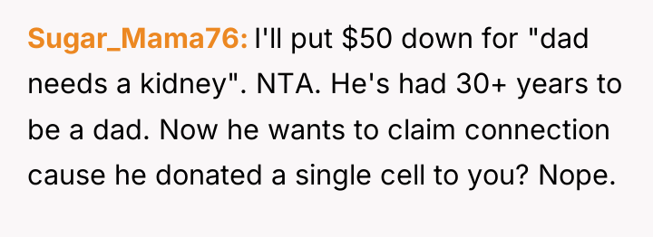Sugar_Mama76 I'll put $50 down for "dad needs a kidney"....