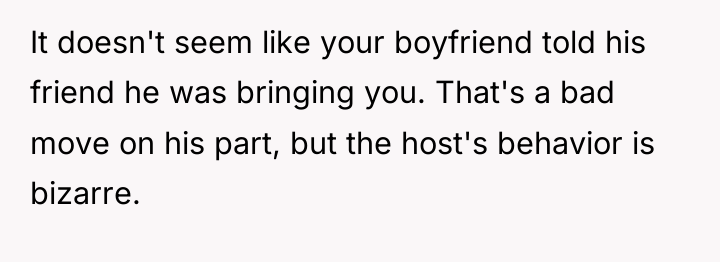 It doesn't seem like your boyfriend told his friend he...