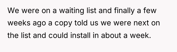 We were on a waiting list and finally a few...