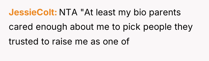 JessieColt NTA "At least my bio parents cared enough about...