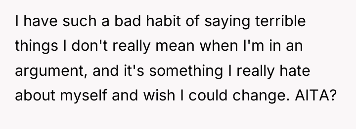 I have such a bad habit of saying terrible things...
