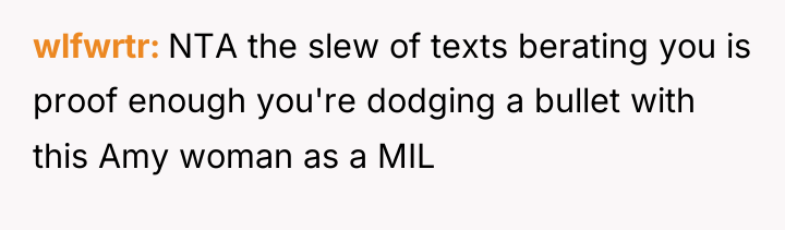 wlfwrtr NTA the slew of texts berating you is proof...